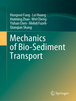 cover image of Mechanics of Bio-Sediment Transport